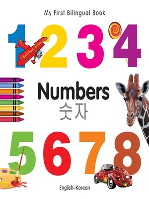 cover image of My First Bilingual Book–Numbers (English–Korean)